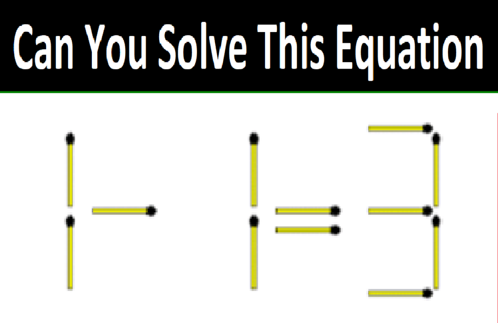 Brain Teaser Only High IQ People Can Solve This By Moving Matchsticks 1024x664 1